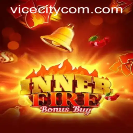 InnerFireBonusBuy: A Thrilling Casino Experience with ViceCity 77 com