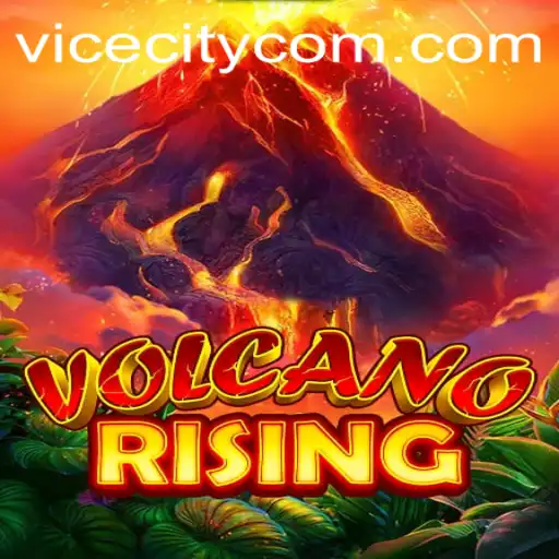 Exploring the Exciting World of VolcanoRising: A Gaming Adventure in ViceCity 77